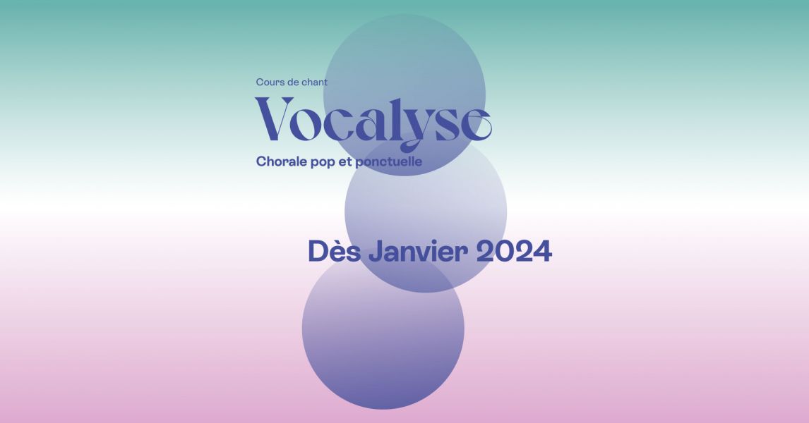 Vocalyse – Chorale pop et ponctuelle