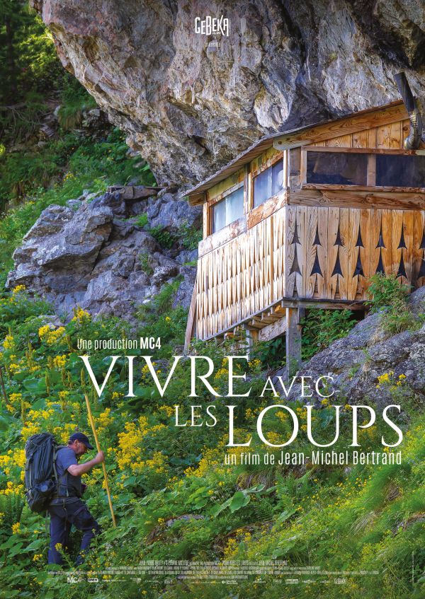 Avant-premières : VIVRE AVEC LES LOUPS de Jean-Michel Bertrand