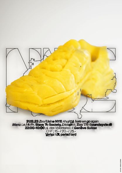 ZOO NYE Ah sh t, here we go again / Manu Le Malin + Slave to Society + Distopikk